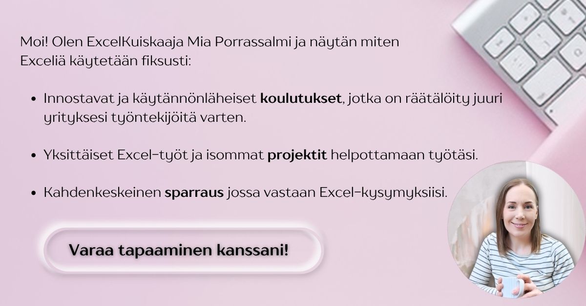 ExcelKuiskaaja Mia Porrassalmi näytän yrityksille miten Exceliä käytetään fiksusti mobi